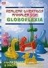 Globoflexia: divertidos animales